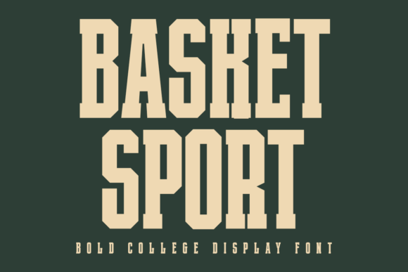 Basket Sport: A Bold College Font for Athletic Designs