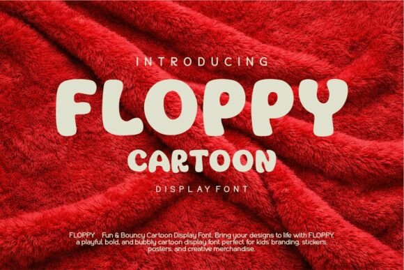 Floppy: The Playful Cartoon Display Font