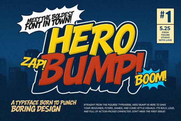Hero Bump! Comic Font: Bold Energy for Your Designs