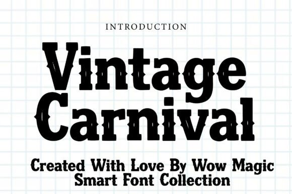Vintage Carnival: A Font with Timeless Fairground Charm
