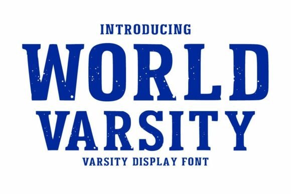 World Varsity: A Bold, Retro-Modern Display Font for Impactful Designs